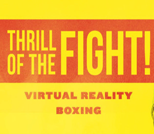 The Thrill of the Fight - VR Boxing Meta Quest Gift