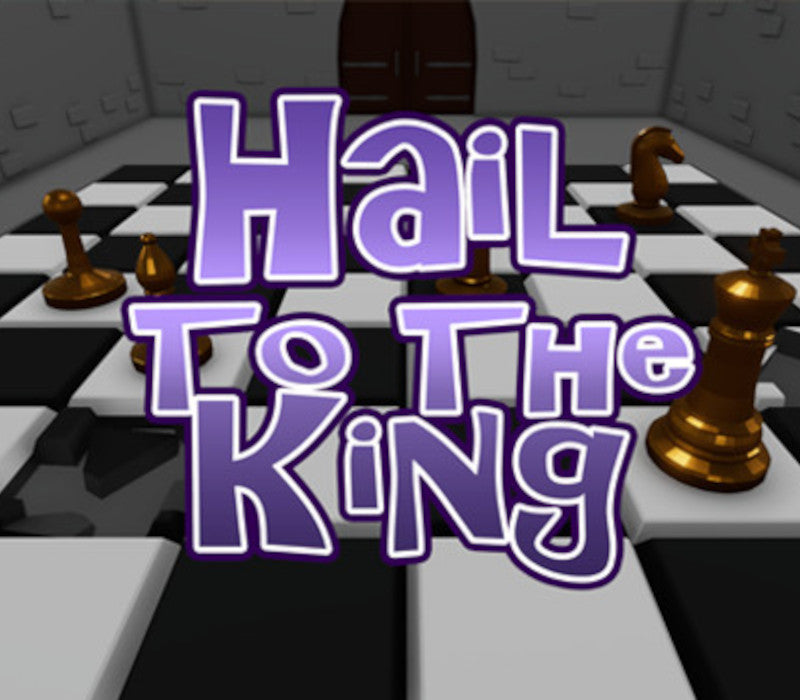 Hail To The King