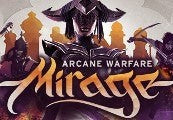 Mirage: Arcane Warfare