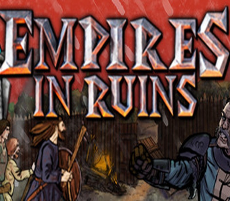 Empires in Ruins