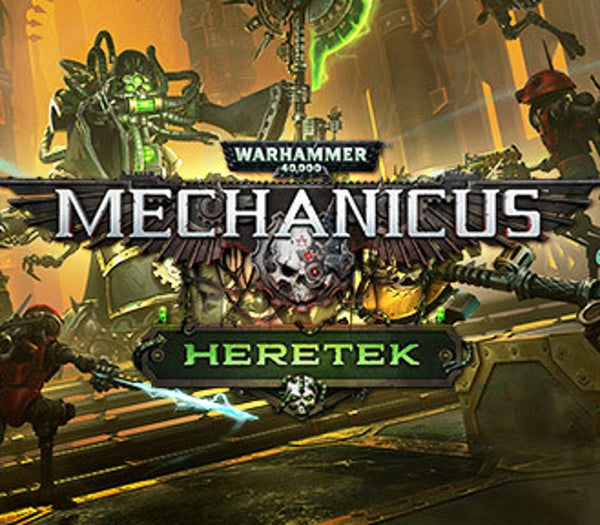 Warhammer 40,000: Mechanicus - Heretek DLC