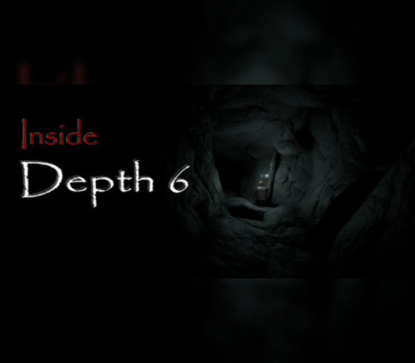 Inside Depth 6