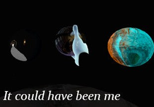 It Could Have Been Me VR