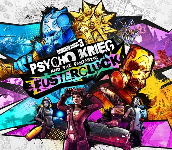 Borderlands 3 - Psycho Krieg and the Fantastic Fustercluck DLC