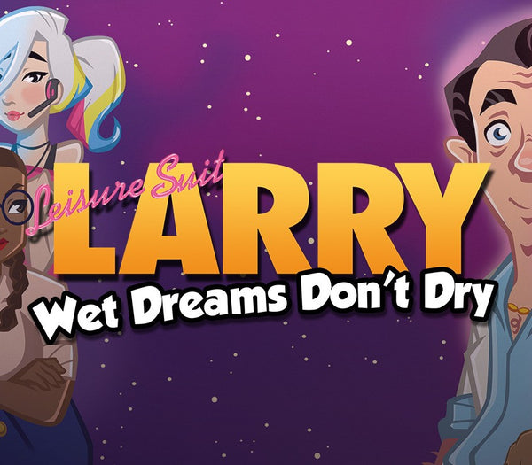 Leisure Suit Larry - Wet Dreams Don't Dry EU XBOX One /