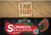 Surgeon Simulator AE + I Am Bread