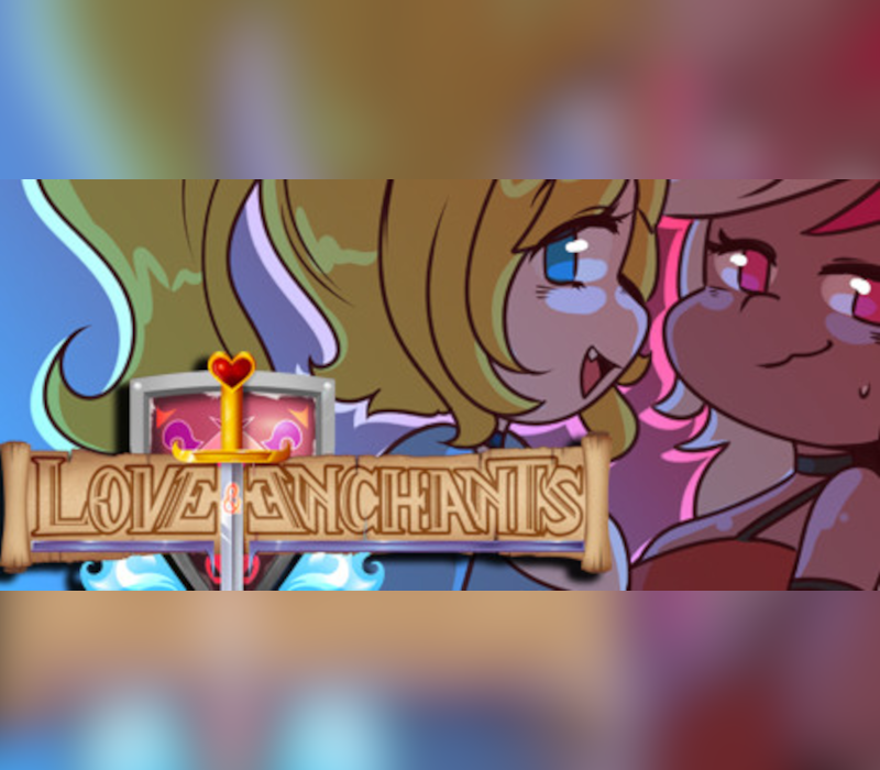 Love and Enchants