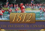 1812: The Invasion of