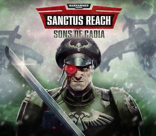 Warhammer 40,000: Sanctus Reach - Sons of Cadia DLC
