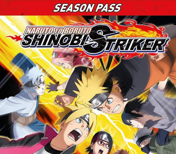 NARUTO TO BORUTO: Shinobi Striker - Season Pass