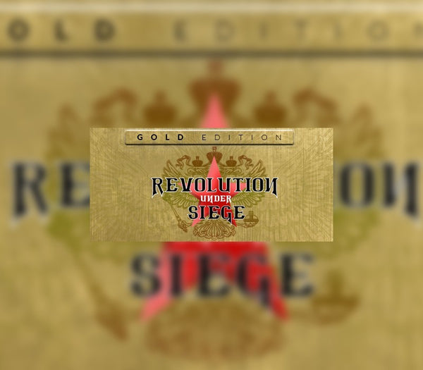 Revolution Under Siege Gold Edition