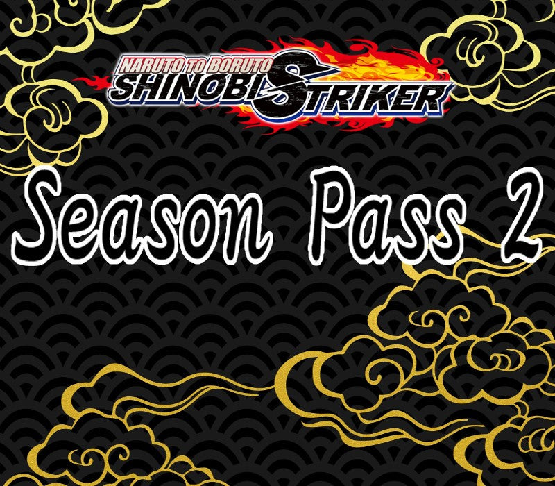 NARUTO TO BORUTO: Shinobi Striker - Season Pass 2