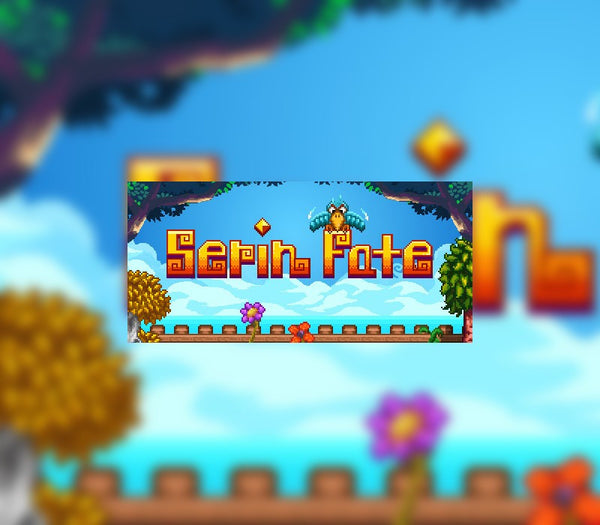 Serin Fate