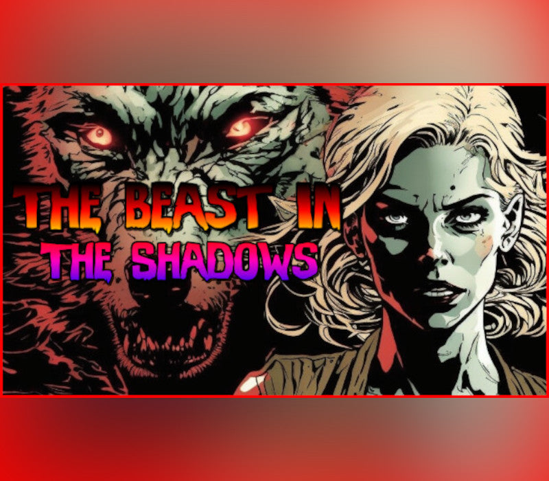 The Beast in the Shadows