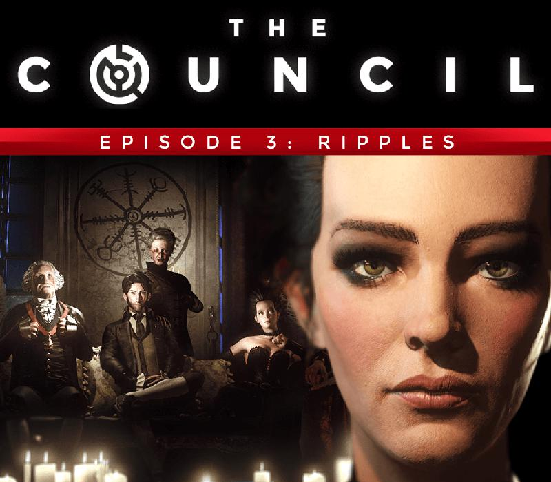 The Council - Episode 3: Ripples NA