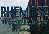 RHEM I SE: The Mysterious Land