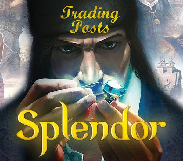 Splendor - The Trading Posts DLC