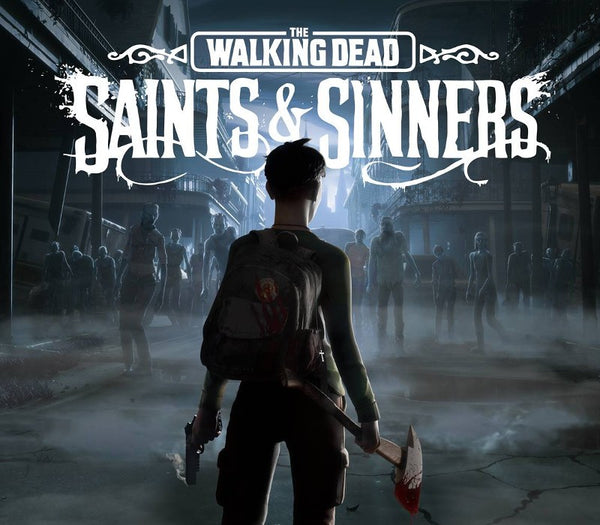 The Walking Dead: Saints & Sinners PS4/PS5 Access