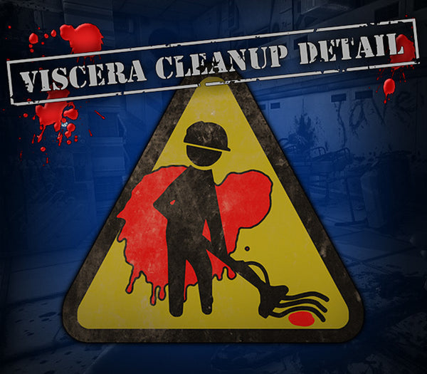 Viscera Cleanup Detail