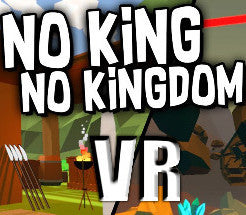No King No Kingdom VR