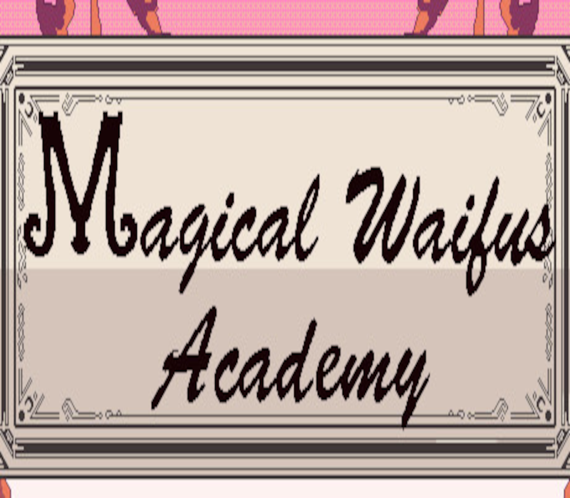 Magical Waifus Academy