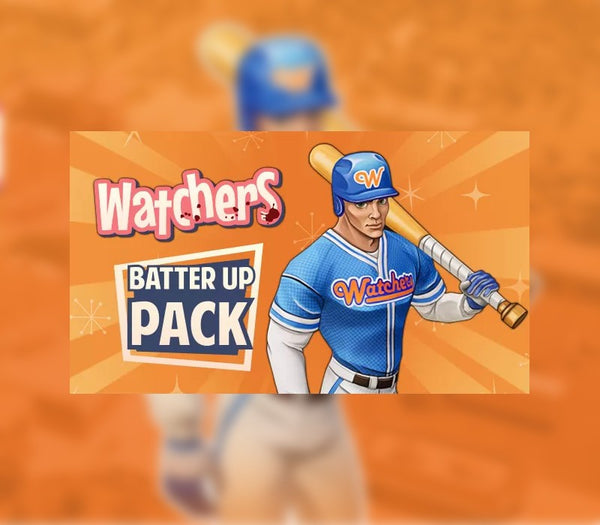 Watchers - Batter Up Pack DLC