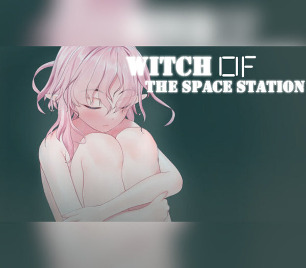 Witch of the Space Station